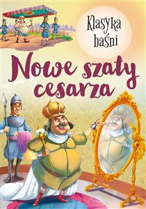 Obrazek Nowe szaty cesarza. Klasyka baśni wyd. 2