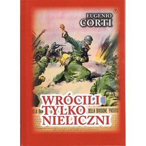 Obrazek Wrócili tylko nieliczni. 28 dni na froncie rosyjskim zima 1942-1943