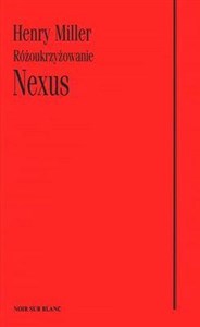 Obrazek Nexus Różoukrzyżowanie
