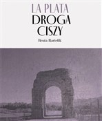 Polnische buch : La Plata -... - Beata Bartelik