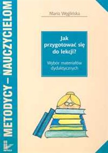 Bild von Jak przygotować się do lekcji? Wybór materiałów dydaktycznych