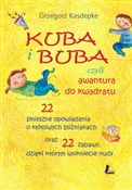 Kuba i Bub... - Kasdepke Grzegorz -  Książka z wysyłką do Niemiec 