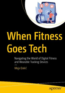 Bild von DAKI?, M: WHEN FITNESS GOES TECH