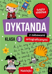 Bild von Szkoła na szóstkę Dyktanda z zabawami ortograficznymi klasa 3