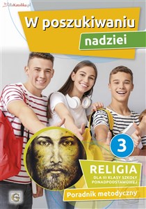 Obrazek W poszukiwaniu nadziei Religia 3 Podręcznik Szkoła ponadpodstawowa