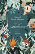 Zobacz : Sto lat sa... - Gabriel Garcia Marquez