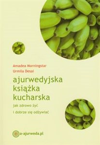 Bild von Ajurwedyjska książka kucharska jak zdrowo żyć i dobrze się odżywiać