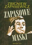 Zapasowe m... - Zbigniew Zapasiewicz -  Książka z wysyłką do Niemiec 