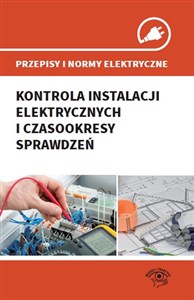 Bild von Przepisy i normy elektryczne Kontrola instalacji elektrycznych i czasookresy sprawdzeń