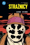 Zobacz : Strażnicy ... - Alan Moore, Dave Gibbons