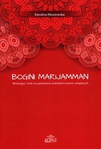 Bild von Bogini Marijamman Mitologia i kult na podstawie tamilskich pieśni religijnych