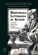 Zeige Details für Respublica Litteraria in Action. Letters - Speeches - Poems - Inscriptions Respublica... -  Książka z wysyłką do Niemiec