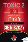 Polska książka : Toxic 2 Ja... - Joanna Jankiewicz