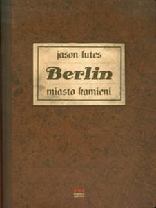 Bild von Berlin miasto kamieni Księga pierwsza Komiks historyczny