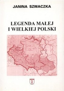 Obrazek Legenda małej i wielkiej Polski