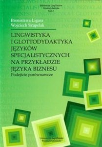 Bild von Lingwistyka i glottodydaktyka języków specjalistycznych na przykładzie języka biznesu Tom 3 Podejście porównawcze