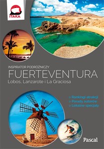 Obrazek Fuertaventura Lobos Lanzarote i La Graciosa Inspirator podróżniczy