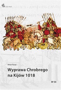 Obrazek Wyprawa Chrobrego na Kijów 1018