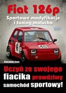 Obrazek Fiat 126p. Sportowe modyfikacje i tuning malucha