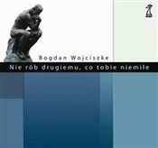 Polska książka : Nie rób dr... - Bogdan Wojciszke