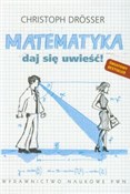 Matematyka... - Christoph Drosser - Ksiegarnia w niemczech