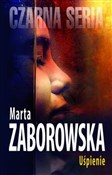 Uśpienie - Marta Zaborowska -  polnische Bücher