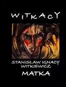 Matka - Stanisław Ignacy Witkiewicz - Ksiegarnia w niemczech