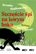 Szczęście ... - Renata Piątkowska -  polnische Bücher