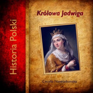 Obrazek [Audiobook] Królowa Jadwiga