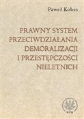 Polska książka : Prawny sys... - Paweł Kobes