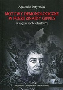 Bild von Motywy demonologiczne w poezji Zinaidy Gippius w ujęciu kontekstualnym