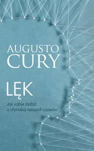 Obrazek Lęk Jak sobie radzić z chorobą naszych czasów