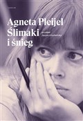 Ślimaki i ... - Agneta Pleijel -  Polnische Buchandlung 