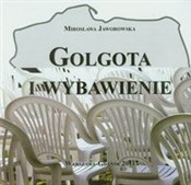 Golgota i ... - Mirosława Jaworowska - Ksiegarnia w niemczech