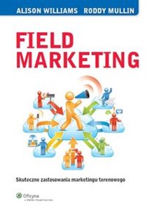 Bild von Field Marketing Skuteczne zastosowania marketingu terenowego