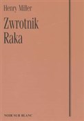 Książka : Zwrotnik R... - Henry Miller