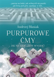 Bild von Purpurowe ćmy Jak nie grać, żeby wygrać!