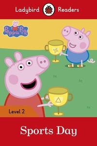 Obrazek Peppa Pig: Sports Day Ladybird Readers Level 2