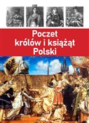 Polska książka : Poczet kró... - Opracowanie Zbiorowe