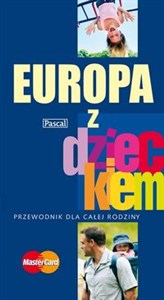 Obrazek Europa z dzieckiem Przewodnik dla całej rodziny