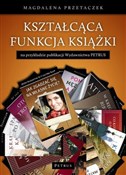 Kształcąca... - Magdalena Przetaczek - buch auf polnisch 