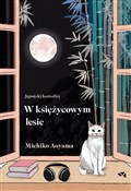 W księżyco... - Michiko Aoyama -  polnische Bücher