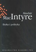 Książka : Etyka i po... - Alasdair MacIntyre