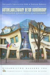 Bild von Autoklawizowany beton komórkowy Technologia, właściwości, zastosowanie