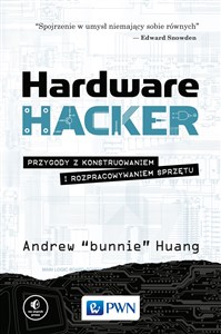 Bild von Hardware Hacker Przygody z konstruowaniem i rozpracowywaniem sprzętu
