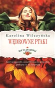 Rok na Kwi... - Karolina Wilczyńska -  Książka z wysyłką do Niemiec 