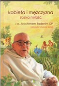Kobieta i ... - z o. Joachimem Badenim -  polnische Bücher