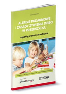 Obrazek Alergie pokarmowe i zasady żywienia dzieci w przedszkolu - aspekty prawne i praktyczne