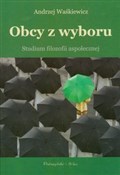 Obcy z wyb... - Andrzej Waśkiewicz -  polnische Bücher