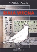 Biała wron... - Vladimir Lazaris - Ksiegarnia w niemczech